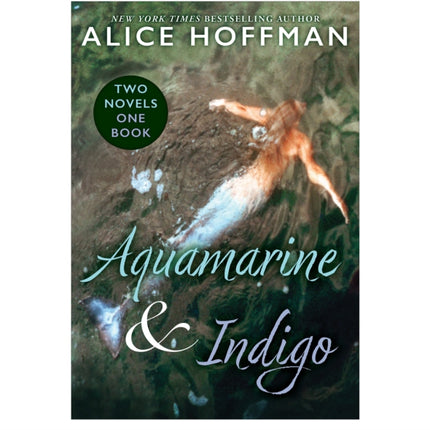 AQUAMARINE  INDIGO TWO NOVELS ONE BK