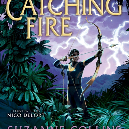 Catching Fire Illustrated Edition