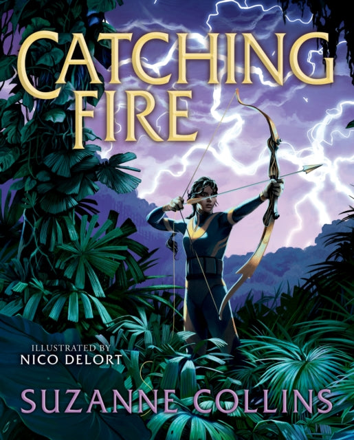 Catching Fire Illustrated Edition