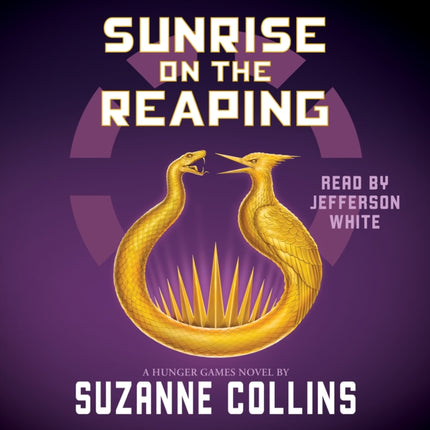 Sunrise on the Reaping a Hunger Games Novel