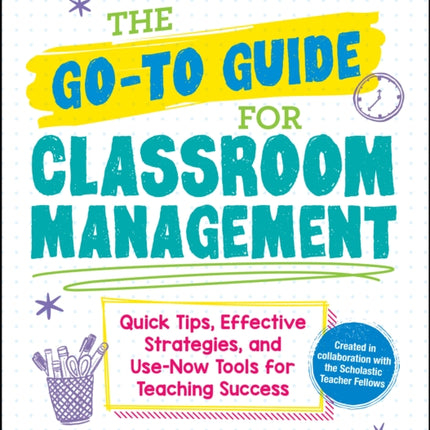 The GoToGuide for Classroom Management