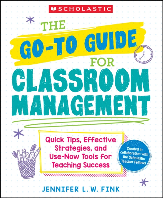 The GoToGuide for Classroom Management