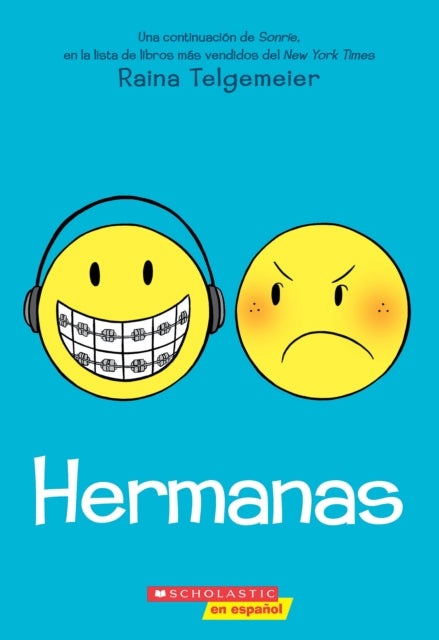 Sisters A Graphic Novel Spanish Edition