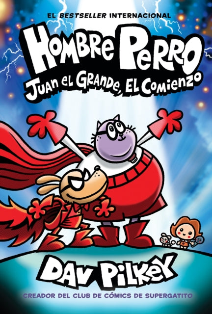 Hombre Perro Juan El Grande El Comienzo Dog Man Big Jim Begins