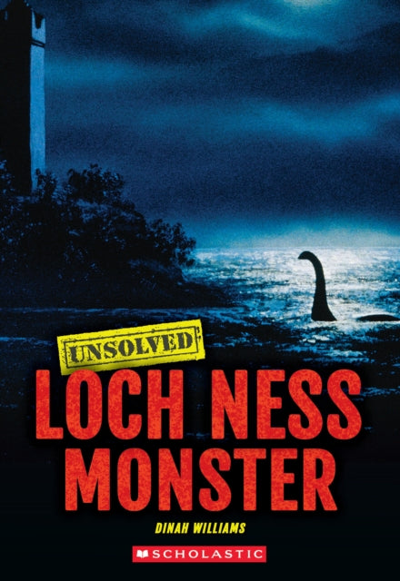 Loch Ness Monster Unsolved