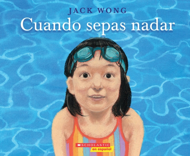 When You Can Swim Spanish Edition