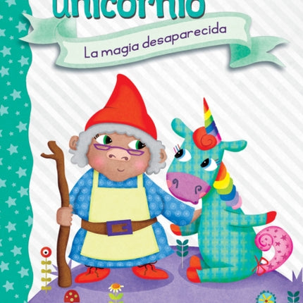 Diario de Un Unicornio 7 La Magia Desaparecida the Missing Magic