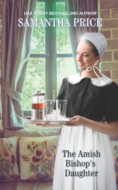 The Amish Bishop's Daughter: Amish Romance