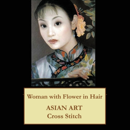 Woman with Flower in Hair: Asian Art cross stitch pattern