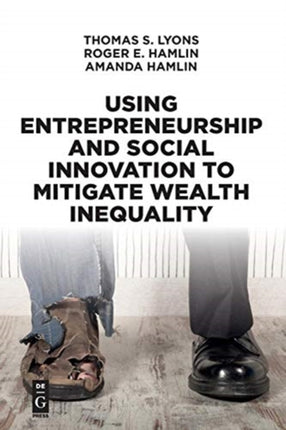 Using Entrepreneurship and Social Innovation to