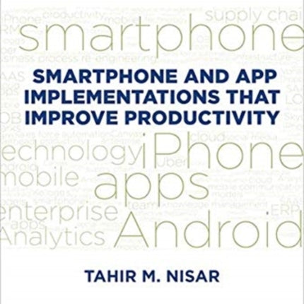 Smartphone and App Implementations that Improve