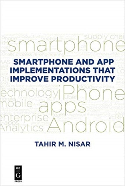 Smartphone and App Implementations that Improve