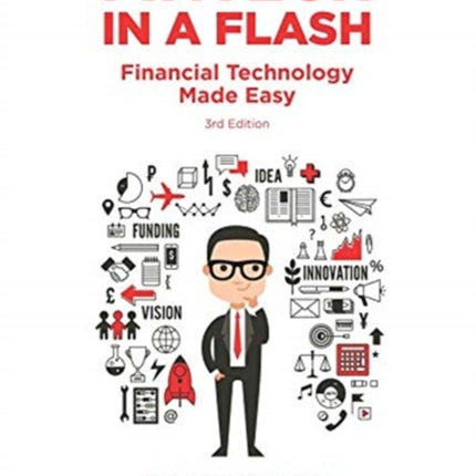 Fintech in a Flash: Financial Technology Made Easy