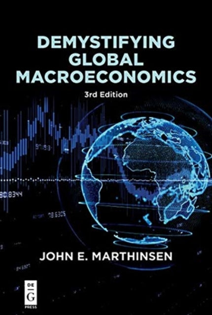 Demystifying Global Macroeconomics