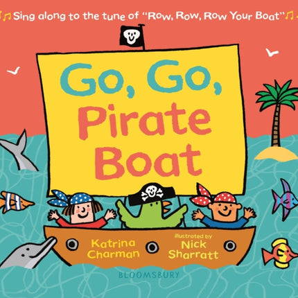 Go, Go, Pirate Boat