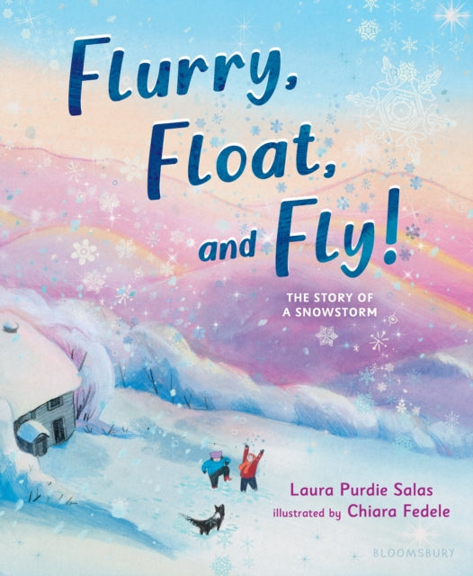 Flurry Float and Fly