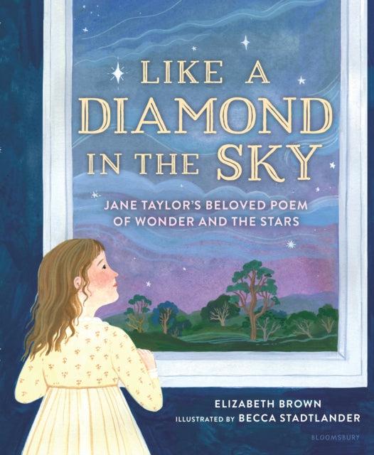 Like a Diamond in the Sky: Jane Taylor’s Beloved Poem of Wonder and the Stars