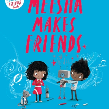 Meesha Makes Friends