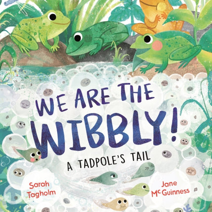 We Are the Wibbly