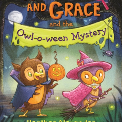 WALLACE  GRACE OWL O WEEN MYSTERY