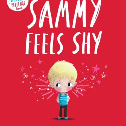 Sammy Feels Shy