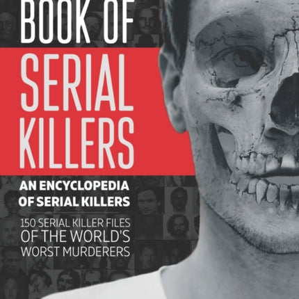 The Big Book of Serial Killers