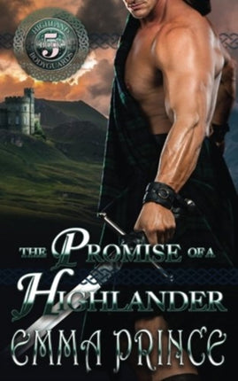The Promise of a Highlander: (Highland Bodyguards, Book 5)