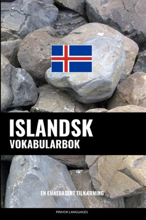 Islandsk Vokabularbok: En Emnebasert Tilnærming
