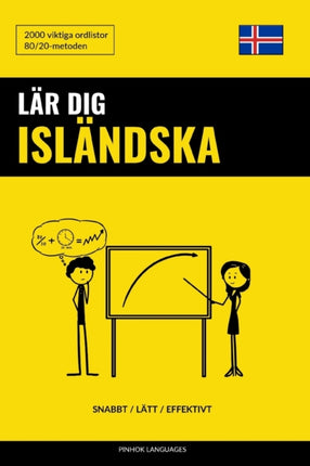 Lär dig Isländska - Snabbt / Lätt / Effektivt: 2000 viktiga ordlistor