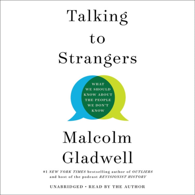 Talking to Strangers: What We Should Know about