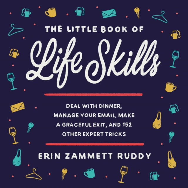 The Little Book of Life Skills: Deal with Dinner,