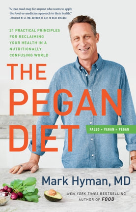 The Pegan Diet Lib/E: 21 Practical Principles for