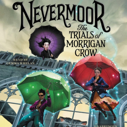 Nevermoor: The Trials of Morrigan Crow