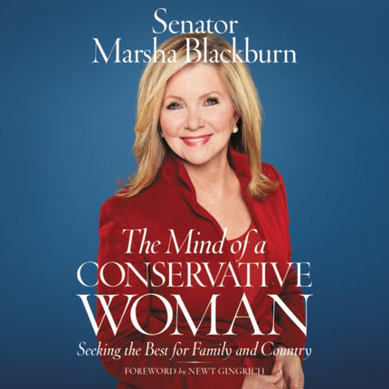 The Mind of a Conservative Woman: Seeking the