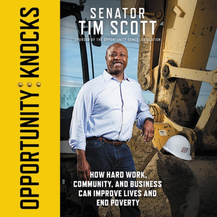 Opportunity Knocks: How Hard Work, Community, and
