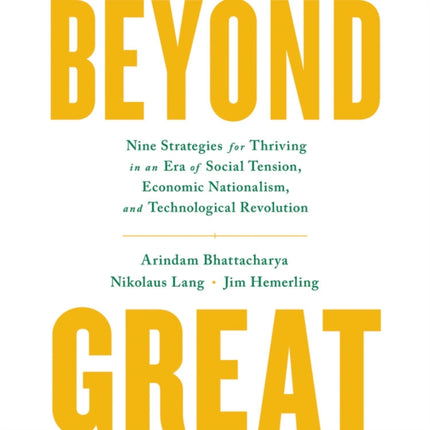 Beyond Great: Nine Strategies for Thriving in an