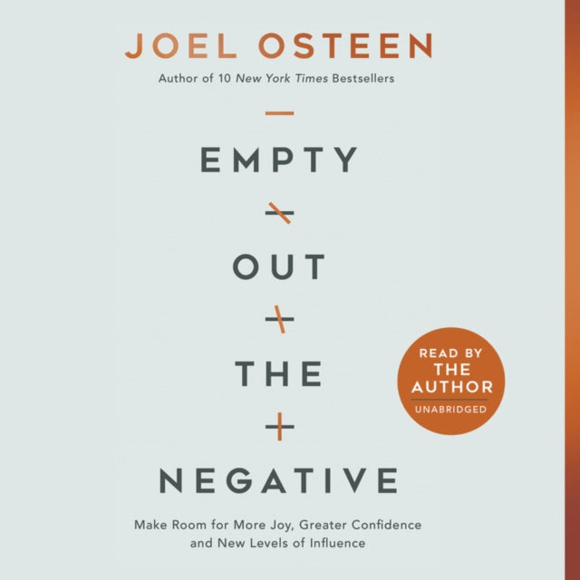 Empty Out the Negative: Make Room for More Joy,