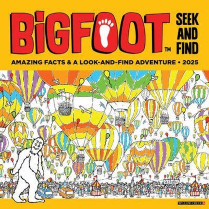 Bigfoot Seek  Find 2025 12 X 12 Wall Calendar