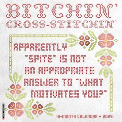 Bitchin CrossStitchin 2025 12 X 12 Wall Calendar