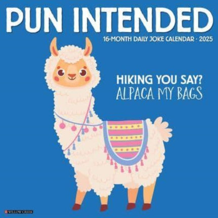 Pun Intended 2025 12 X 12 Wall Calendar