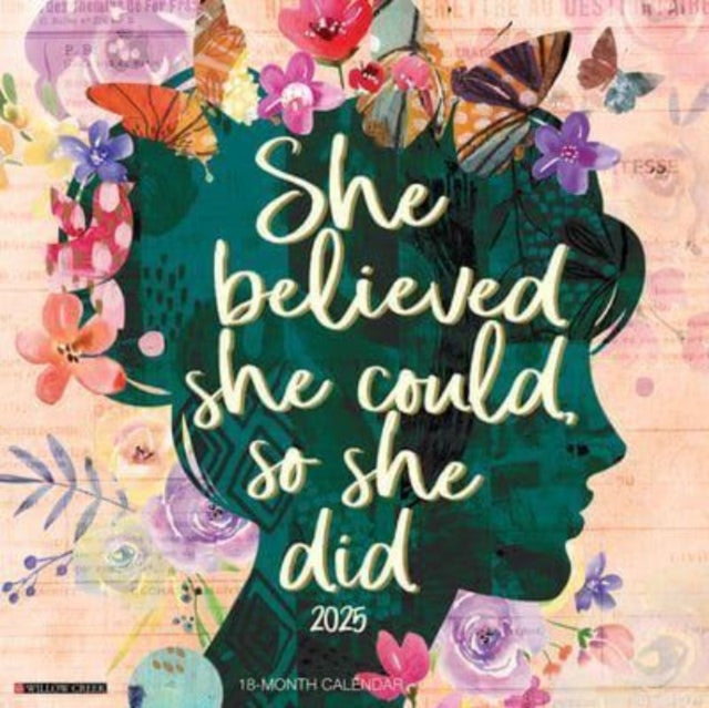 She Believed She Could So She Did 2025 12 X 12 Wall Calendar