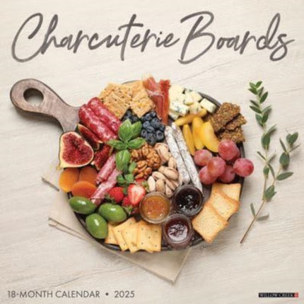 Charcuterie Boards 2025 12 X 12 Wall Calendar