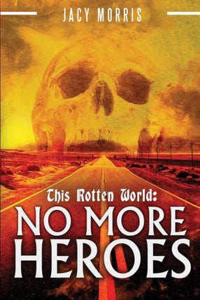 This Rotten World: No More Heroes