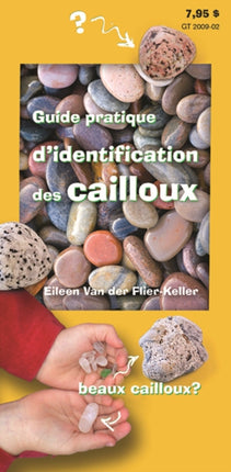 Guide pratique d'identification des cailloux