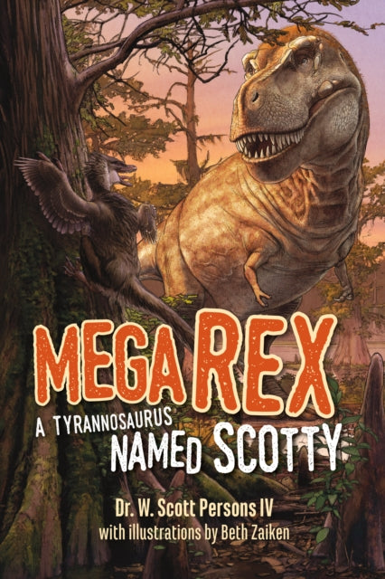 Mega Rex: A Tyrannosaurus Named Scotty