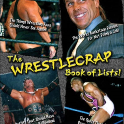 The Wrestlecrap Book Of Lists