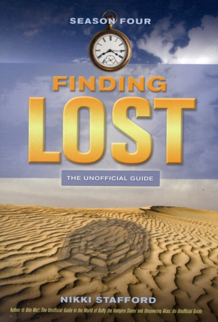 Finding Lost - Season Four: The Unofficial Guide