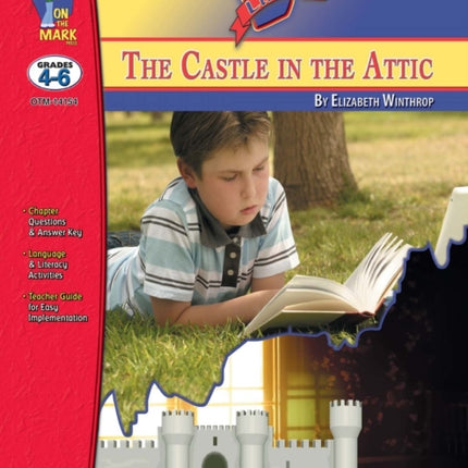The Castle it the Attic, by Elizabeth Winthrop Lit Link Grades 4-6