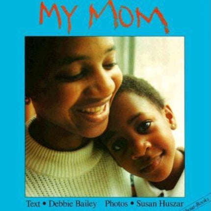 My Mom