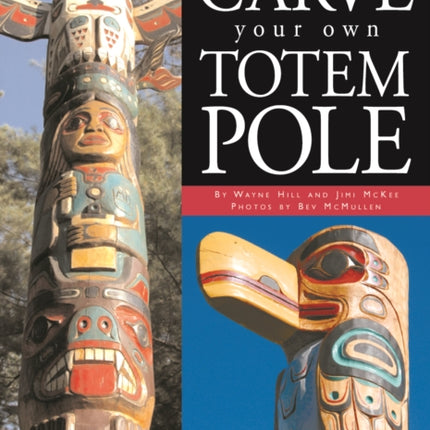 Carve Your Own Totem Pole